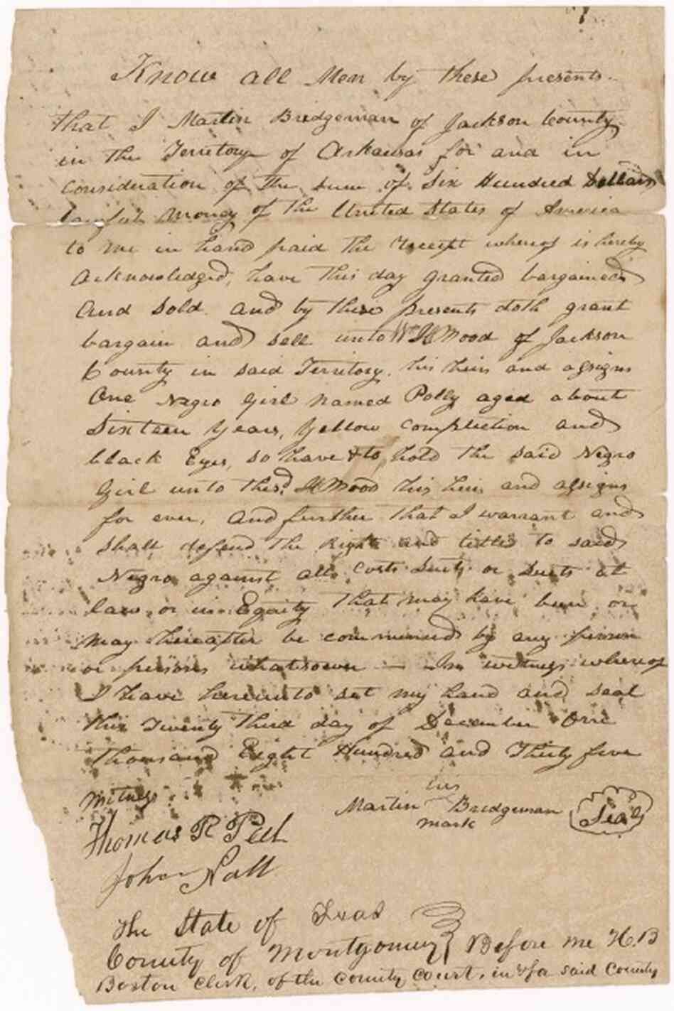 A Bill Of Sale For A SlaveThis is the original receipt for a 16-year-old girl named Polly who was sold for $600. "What really hits me about this document is it starkly reminds us that these people were considered property," Bunch says. "Suddenly you realize that this paper really is a way into the story of this woman's life."