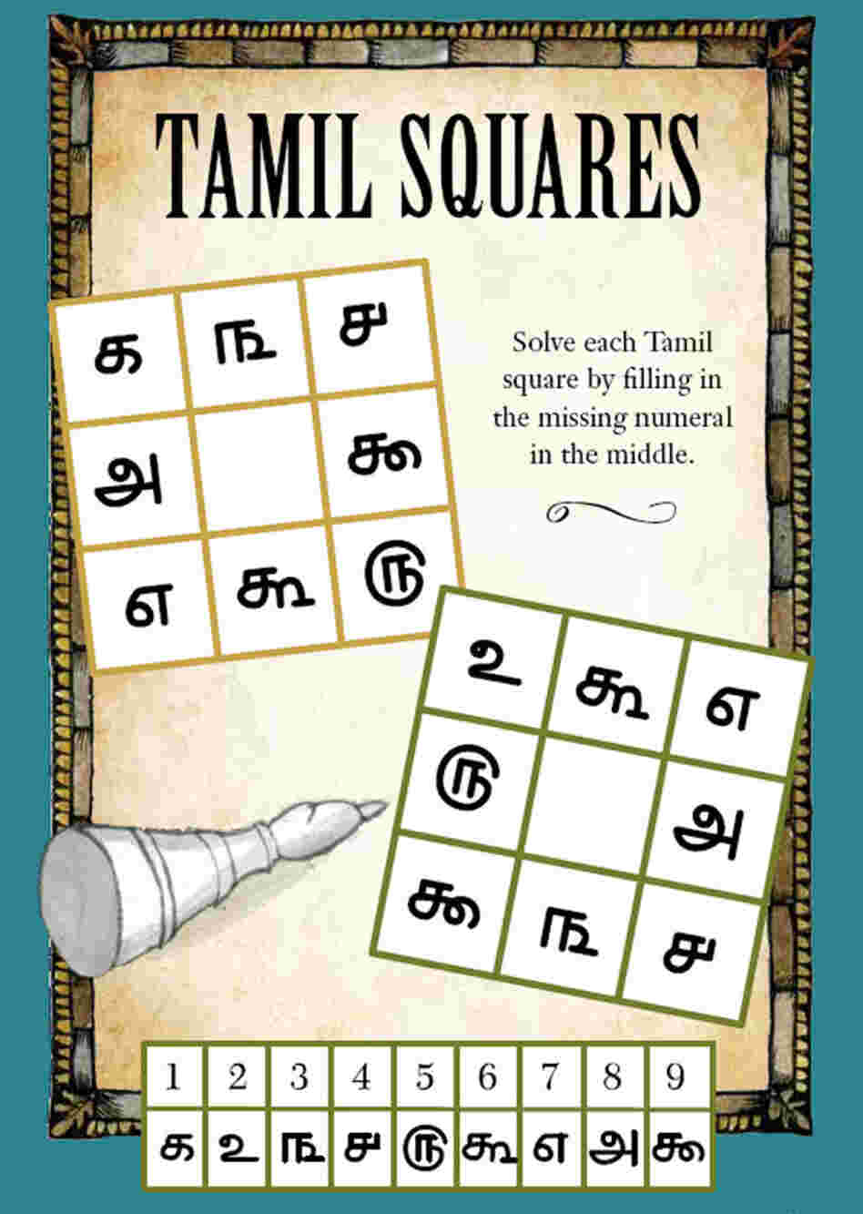 Tamil Squares Puzzle from The Extraordinary Education of Nicholas Benedict Activity Book. Click here to see the solutions. Tamil Squares Puzzle from The Extraordinary Education of Nicholas Benedict Activity Book. Click here to see the solutions.