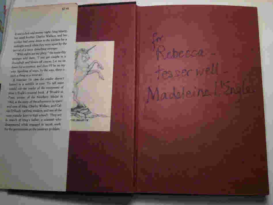 Rebecca Stead's autographed copy of A Wrinkle in Time. The inscription reads: "for Rebecca — tesser well — Madeleine L'Engle." Rebecca Stead's autographed copy of A Wrinkle in Time. The inscription reads: "for Rebecca — tesser well — Madeleine L'Engle."