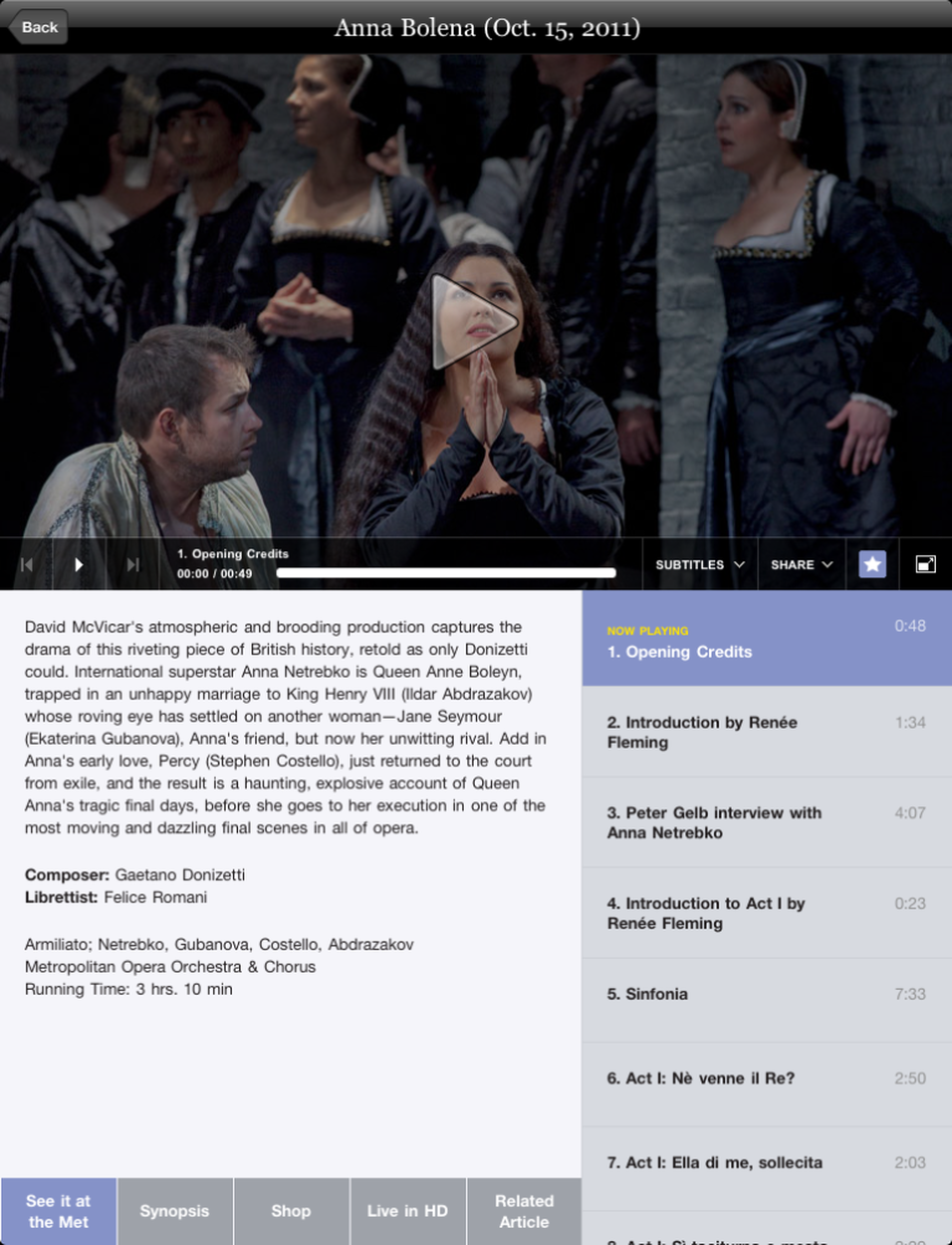 A screenshot of the Met Opera's new iPad app — featuring Anna Netrebko. A screenshot of the Met Opera's new iPad app — featuring Anna Netrebko.