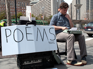 Poet-for-hire Zach Houston works at the Ferry Plaza Farmers Market in San Francisco. Houston says he is paid about $2 to $20 for each poem. Poet-for-hire Zach Houston works at the Ferry Plaza Farmers Market in San Francisco. Houston says he is paid about $2 to $20 for each poem.