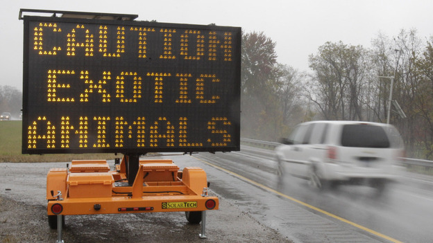 A sign warning motorists that exotic animals were on the loose near Zanesville, Ohio, last October.