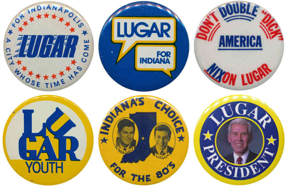 Lugar's career in buttons: (1) first elected mayor of Indianapolis in 1967; (2) challenged Sen. Birch Bayh in 1974, but (3) running in a year when Watergate put Republicans on the defensive, and tarred as "Richard Nixon's favorite mayor," he lost; (4) came back in 1976 and trounced Sen. Vance Hartke; (5) was a VP hopeful in 1980; (6) made a brief bid for the GOP presidential nomination in 1996. Lugar's career in buttons: (1) first elected mayor of Indianapolis in 1967; (2) challenged Sen. Birch Bayh in 1974, but (3) running in a year when Watergate put Republicans on the defensive, and tarred as "Richard Nixon's favorite mayor," he lost; (4) came back in 1976 and trounced Sen. Vance Hartke; (5) was a VP hopeful in 1980; (6) made a brief bid for the GOP presidential nomination in 1996.