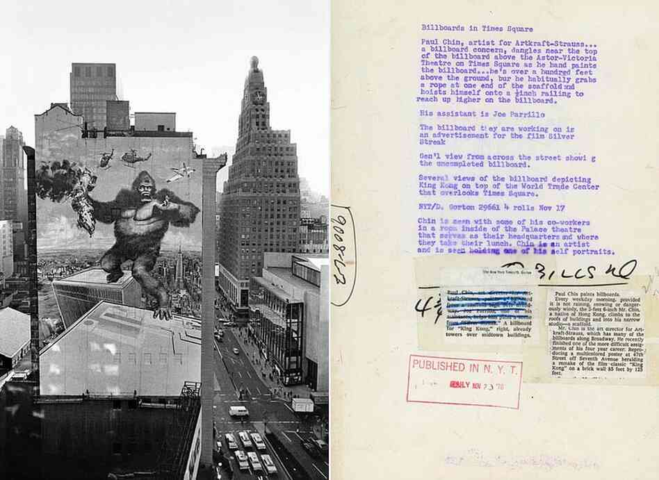 Nov. 17, 1976: "Paul Chin paints billboards," reads the article accompanying this photograph. "Every weekday morning, provided it is not raining, snowing or dangerously windy, the 5-feet 6-inch Mr. Chin, a native of Hong Kong, climbs to the roofs of buildings and into his narrow studio — a scaffold." Chin, art director for Artkraft Strauss, created this King Kong billboard towering over Midtown.