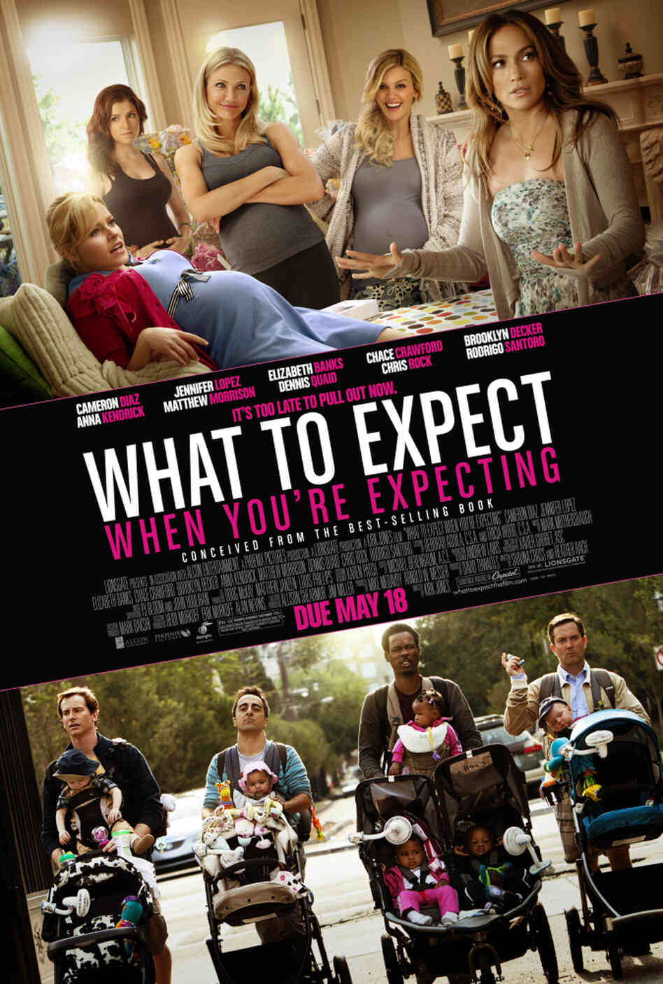 The poster for What to Expect When You're Expecting. The poster for What to Expect When You're Expecting.
