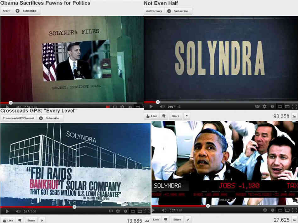 Screen grabs of four separate ads from four different political groups critical of President Obama's handling of Solyndra, the failed solar-panel maker. Clockwise from top left, the ads are from: Americans for Prosperity, MittRomney.com, American Crossroads and Crossroads GPS. Screen grabs of four separate ads from four different political groups critical of President Obama's handling of Solyndra, the failed solar-panel maker. Clockwise from top left, the ads are from: Americans for Prosperity, MittRomney.com, American Crossroads and Crossroads GPS.