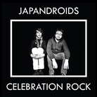 Cover of Japandroids' Celebration Rock Cover of Japandroids' Celebration Rock