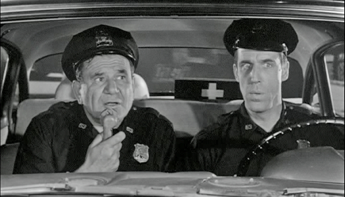 NYPD officers Gunther Toody (Joe E. Ross) and Francis Muldoon (Fred Gwynne) patrolled the Bronx in the 1960s sitcom Car 54, Where Are You? 