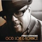 Cover of Fred Hammond's God, Love and Romance