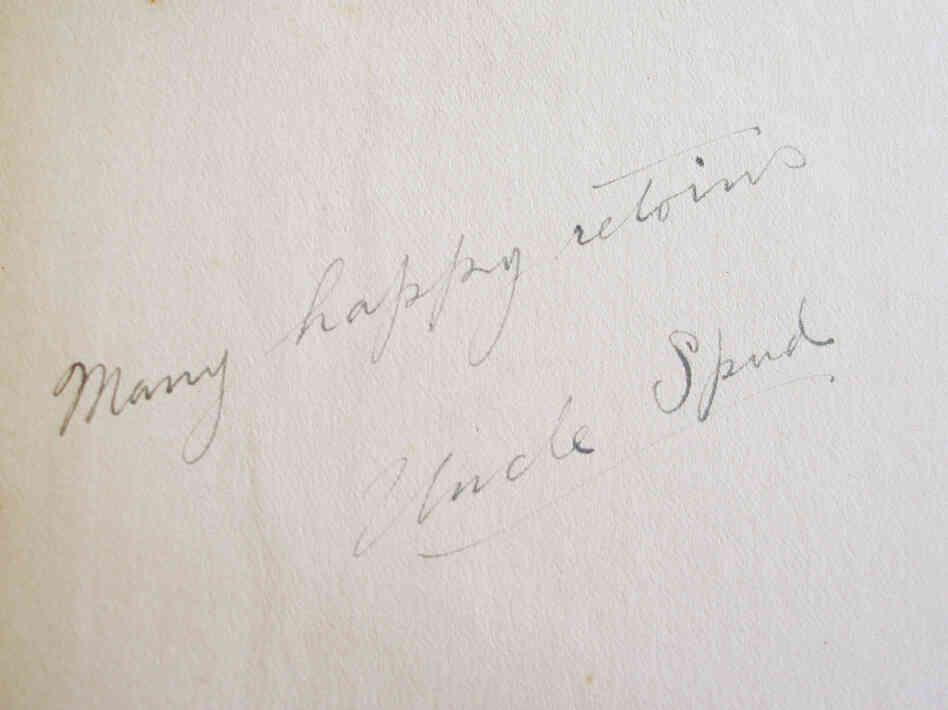 Uncle Spud's inscription: "Many happy retoins."