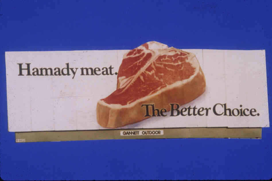 In 1985, this giant raw steak billboard for Hamady meat was designed to lure drivers to the meat department.