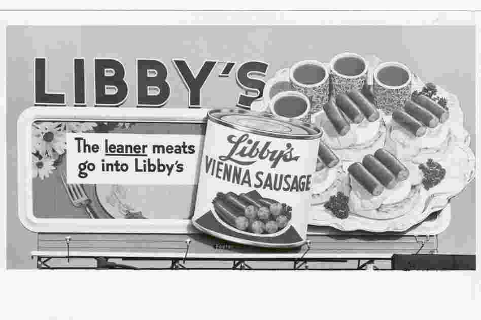 This undated Libby's Vienna Sausage billboard appeals to meat-eaters looking to lower the fat.