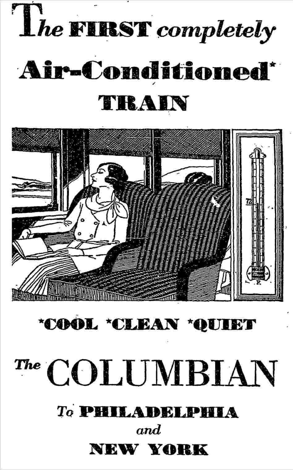 A series of 1931 newspaper ads touted the latest comfort for rail passengers on the B&O's Columbian line.