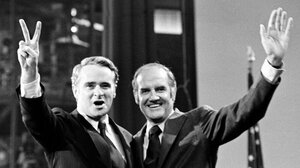 The 1972 Democratic ticket of George McGovern (right) for president and Thomas F. Eagleton for vice president lasted only 18 days. Eagleton was dropped after telling reporters he'd had electroshock treatments for depression.