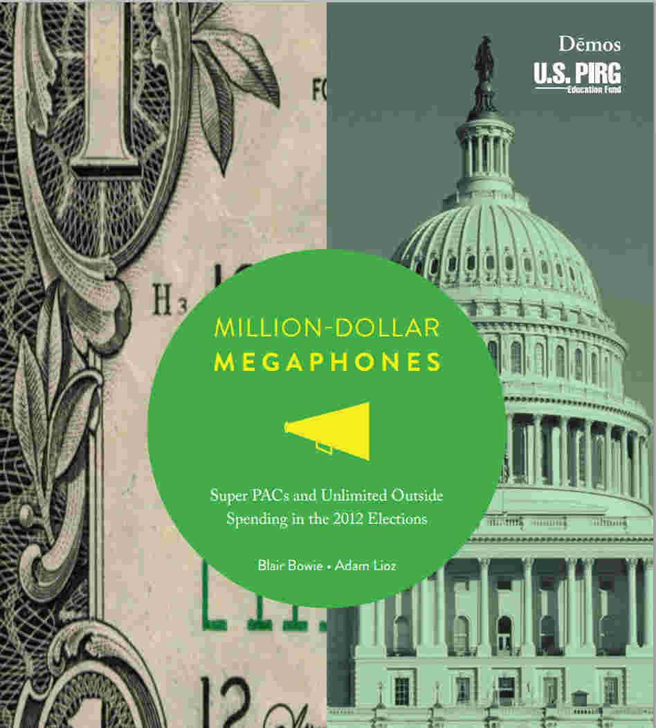 civer of U.S. PIRG - Demos report on campaign money.