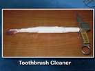 The toothbrush/space tool. The toothbrush/space tool.