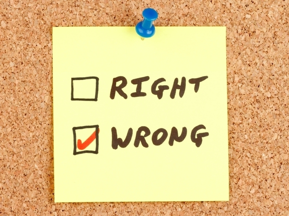 A yellow sticky note with "Right" and "Wrong" boxes. With "Wrong" checked, obviously.