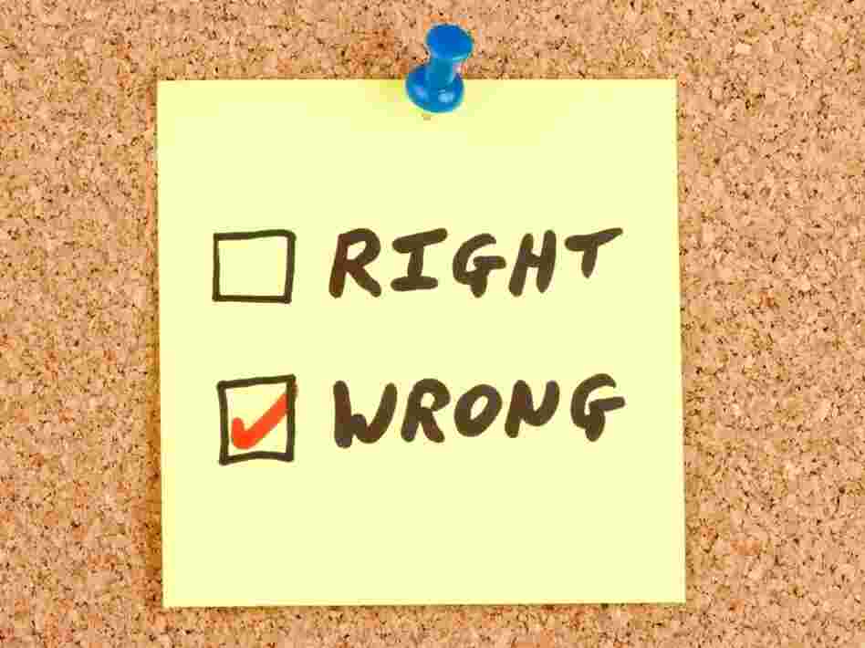 A yellow sticky note with "Right" and "Wrong" boxes. With "Wrong" checked, obviously.