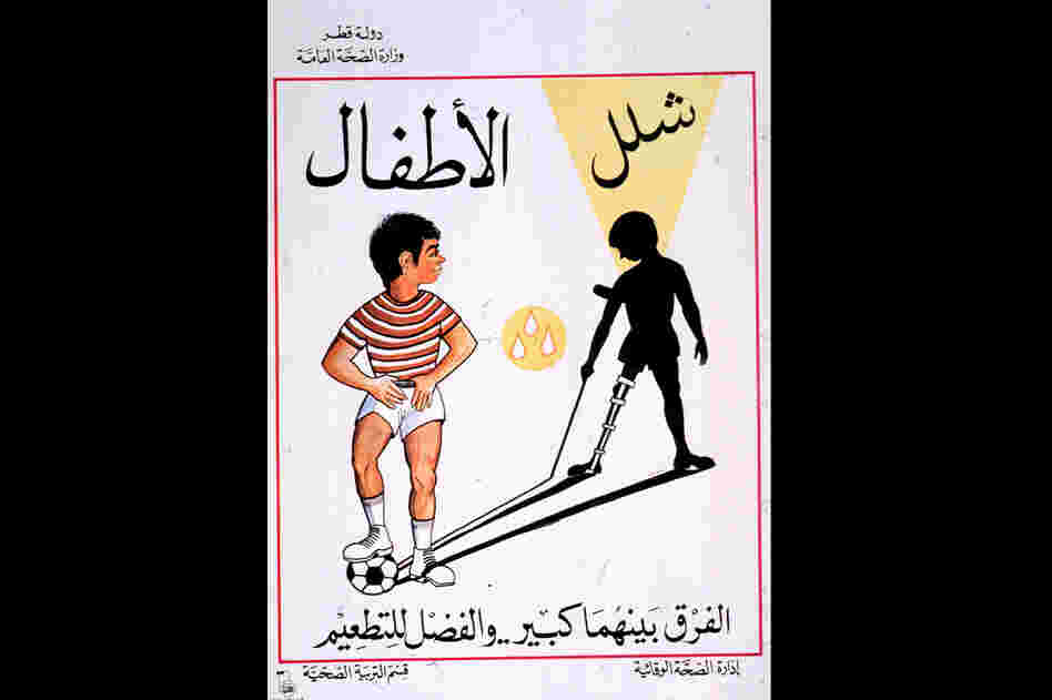 The global health community stepped up its fight against polio in the 1980s. Here, a poster from the Qatari Ministry of Health promotes polio vaccination by foreshadowing the young boy's fate if he doesn't receive the protective drops.