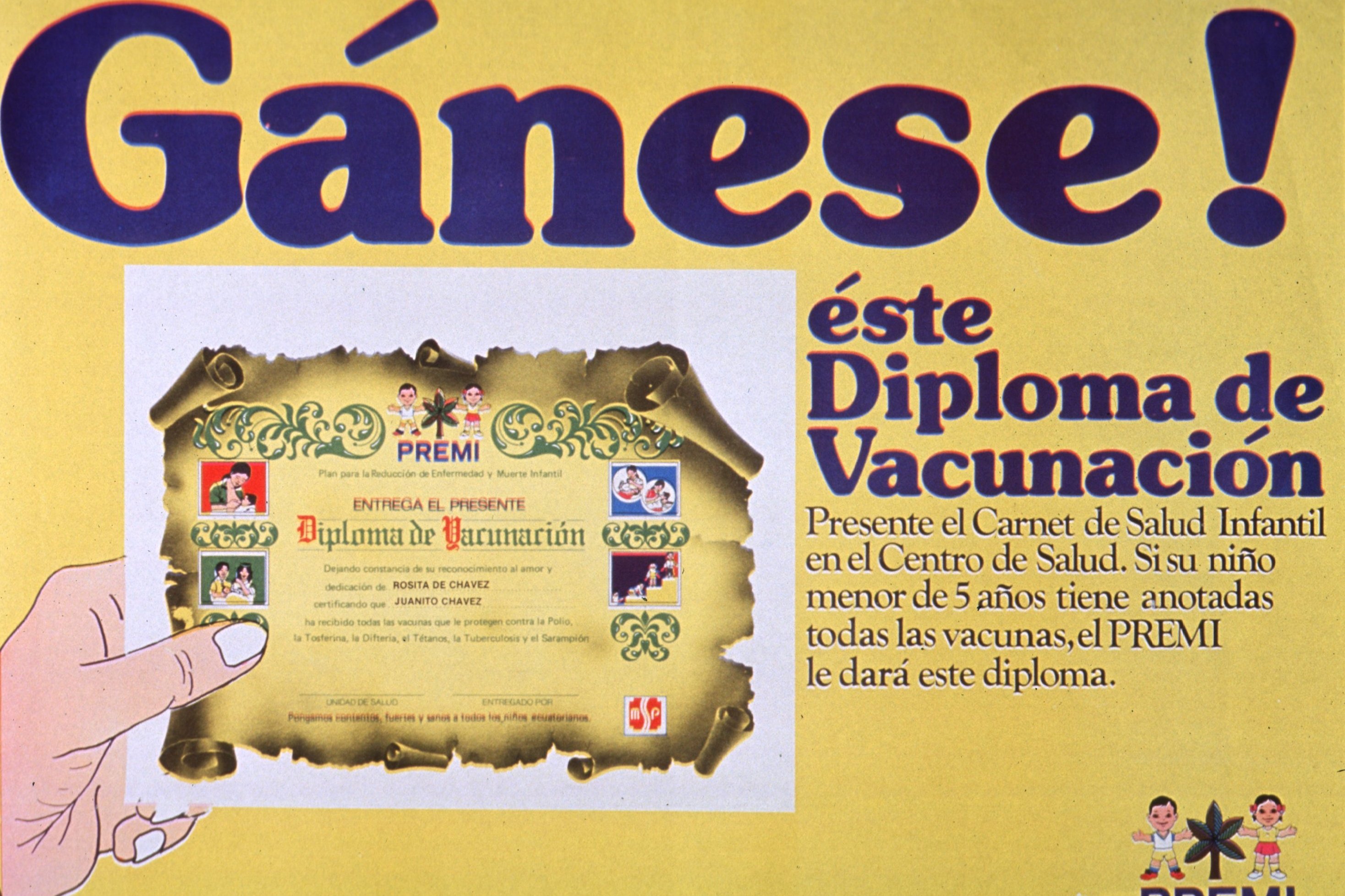 A poster from Ecuador shows the "vaccination diploma" children receive after they're inoculated against polio, pertussis, diphtheria, tetanus, tuberculosis and measles. Polio was stamped out in the Western Hemisphere in 1991. A poster from Ecuador shows the "vaccination diploma" children receive after they're inoculated against polio, pertussis, diphtheria, tetanus, tuberculosis and measles. Polio was stamped out in the Western Hemisphere in 1991.