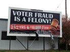 An anonymous "family foundation" is paying for billboards warning against voter fraud, like this one in a minority neighborhood on the east side of Cleveland. Clear Channel, which owns the space, says the anonymity violates its policies but it will not take the ads down. An anonymous "family foundation" is paying for billboards warning against voter fraud, like this one in a minority neighborhood on the east side of Cleveland. Clear Channel, which owns the space, says the anonymity violates its policies but it will not take the ads down.