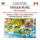 Vivian Fung's new album, Dreamscapes. Vivian Fung's new album, Dreamscapes.