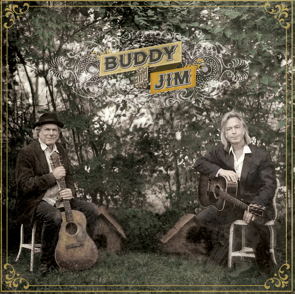 Musicians and friends Buddy Miller and Jim Lauderdale team up on a new album of country duets called Buddy and Jim.