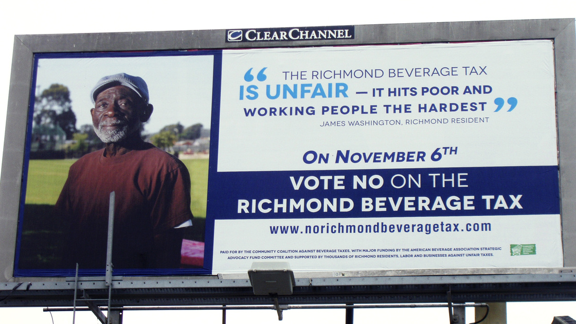 A sign protesting a beverage tax in Richmond, Calif. The U.S. soft drink industry has fought proposals that would put a tax on sugar sweetened beverages like sodas and energy drinks.