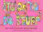 cover art for It's OK to Do Stuff
