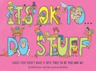 cover art for It's OK to Do Stuff cover art for It's OK to Do Stuff