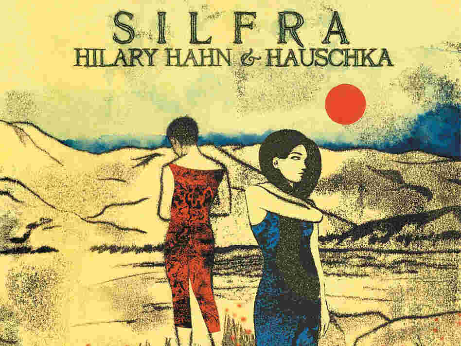 On Silfra, violinist Hilary Hahn improvises with prepared pianist Hauschka.