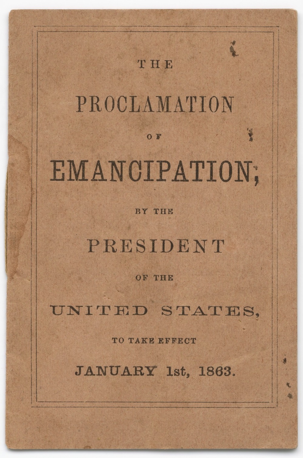 Pocket versions of the Proclamation of Emancipation were distributed through Union troops to be read to slaves.