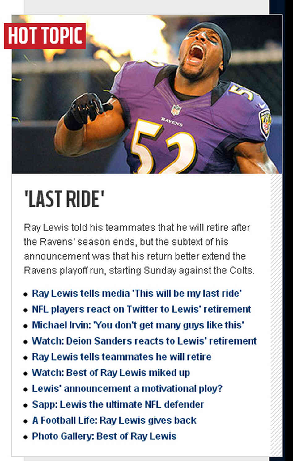 An image of NFL.com's homepage Wednesday shows the websites coverage of Ray Lewis' retirement. An image of NFL.com's homepage Wednesday shows the websites coverage of Ray Lewis' retirement.