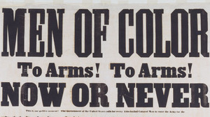 A Union army recruiting poster aimed at black men.