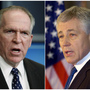 The nominees: John Brennan (left), who is President Obama's choice to head the CIA; and former Sen. Chuck Hagel, R-Neb., who the president has asked to be secretary of defense. The nominees: John Brennan (left), who is President Obama's choice to head the CIA; and former Sen. Chuck Hagel, R-Neb., who the president has asked to be secretary of defense.