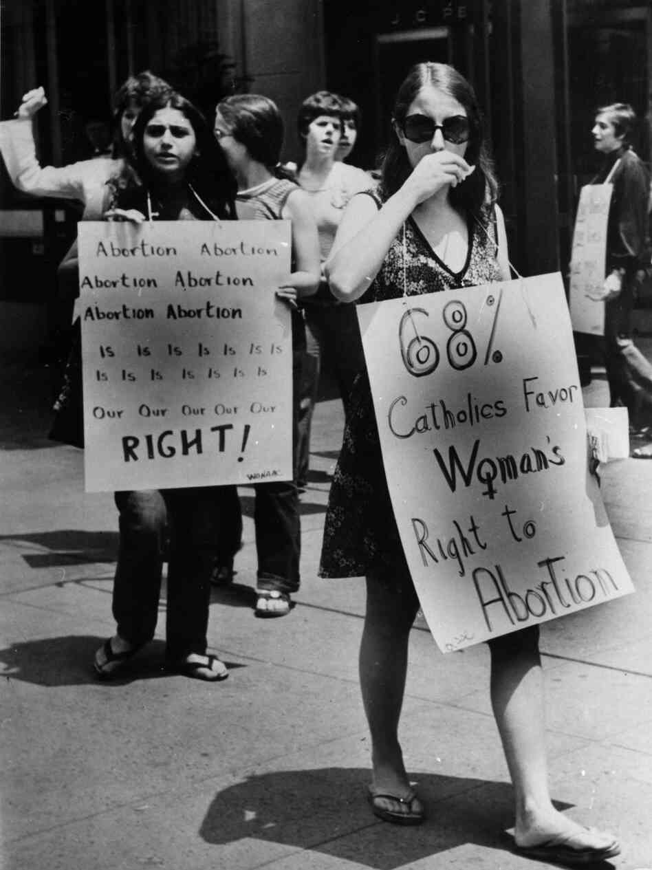The Catholic Church put a priority on keeping abortions illegal, helping support the formation of the original National Right to Life Committee in 1969. But as this abortion-rights campaigner noted in 1973, a majority of Catholics at the time believed the abortion decision should be left to a woman and her doctor.