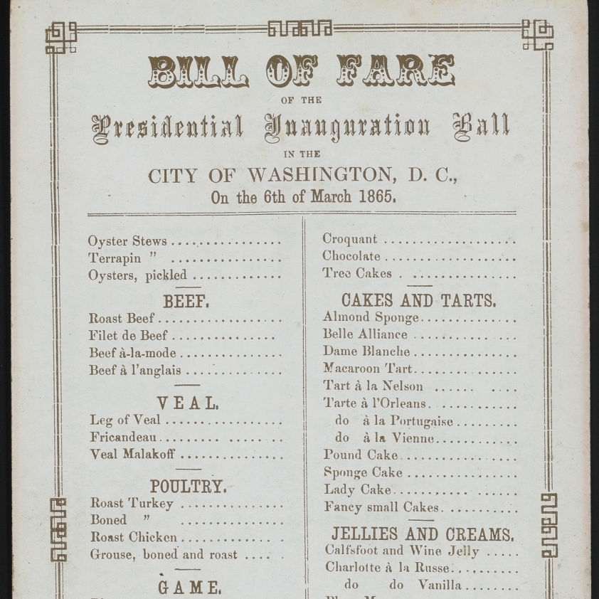 Menu for Lincoln's 2nd inaugural ball, March 6, 1865