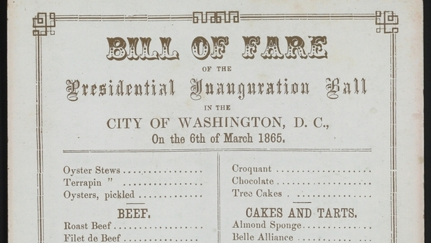 Menu for Lincoln's 2nd inaugural ball, March 6, 1865 (Smithsonian Institution)