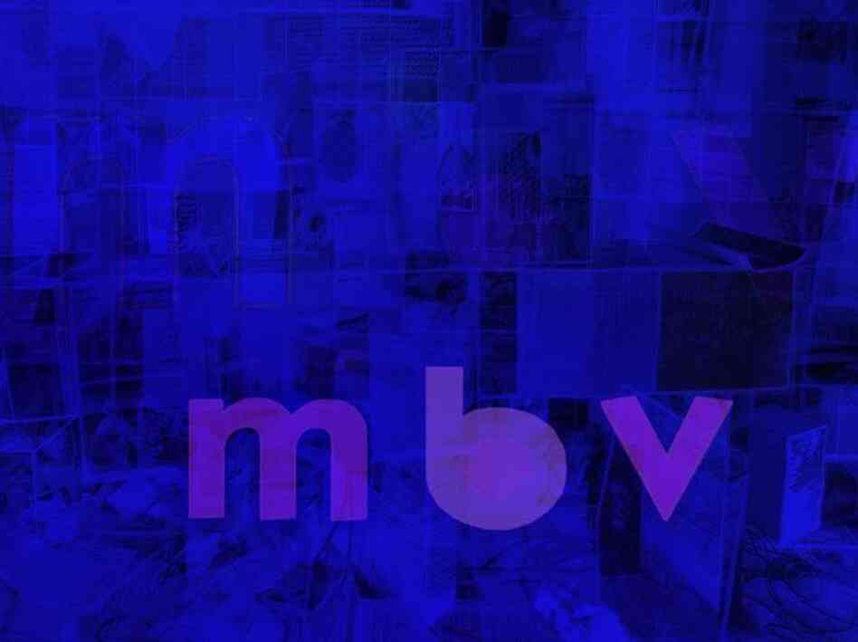 My Bloody Valentine's first album in 22 years is titled m b v.