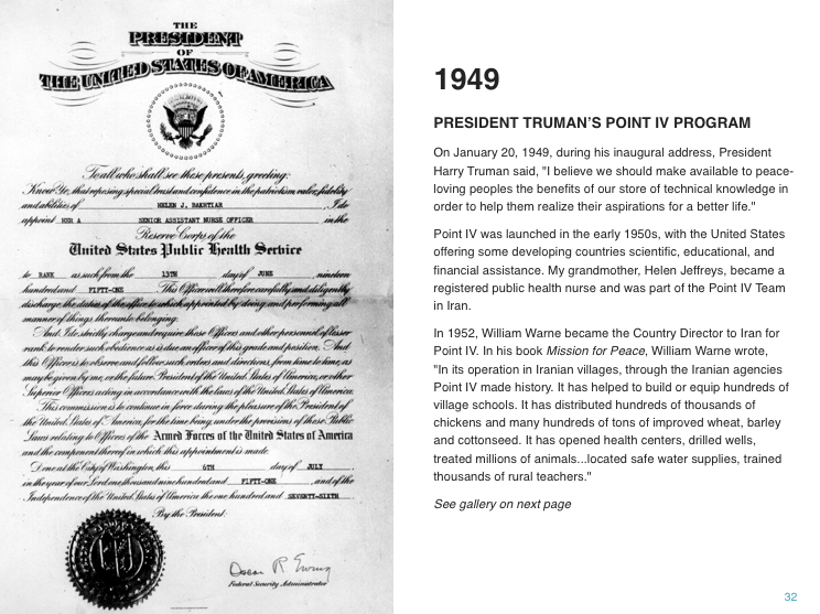The U.S. Point IV program offered scientific, educational and financial assistance to Iran. 