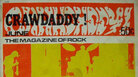 Issue 16 of the original run of Crawdaddy!, from June 1968. Issue 16 of the original run of Crawdaddy!, from June 1968.