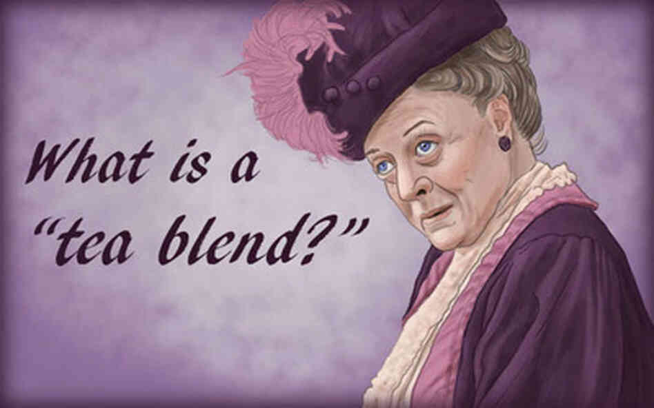 "What is a 'tea blend?'" is a Downton Abbey-inspired mix of almond, vanilla and cream teas accented with rose hips. "What is a 'tea blend?'" is a Downton Abbey-inspired mix of almond, vanilla and cream teas accented with rose hips.