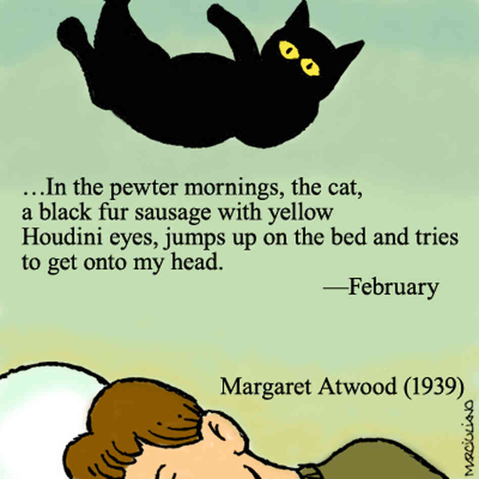 Margaret Atwood, from "February" Margaret Atwood, from "February"