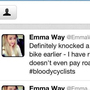 A screen capture shows a tweet sent by Emma Way after she was involved in a collision Sunday. She has apologized for the incident. A screen capture shows a tweet sent by Emma Way after she was involved in a collision Sunday. She has apologized for the incident.