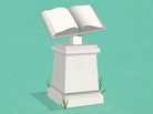 Illustration: sculpture of a book on a pedestal. Illustration: sculpture of a book on a pedestal.