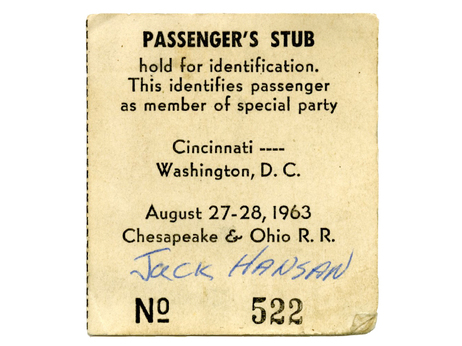 Hansan rode a chartered train to the capital with 500 other members of the Cincinnati Committee for the March On Washington. Fifty years later, he still has his ticket stub.