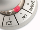 A readout "Yes/No/Maybe" A readout "Yes/No/Maybe"