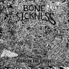 Bone Sickness Bone Sickness