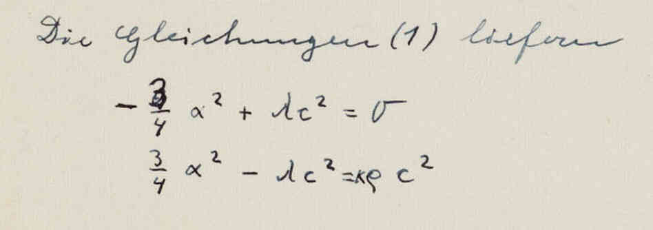 Einstein eventually caught a mistake in the upper equation and wrote over it in pen. Einstein eventually caught a mistake in the upper equation and wrote over it in pen.