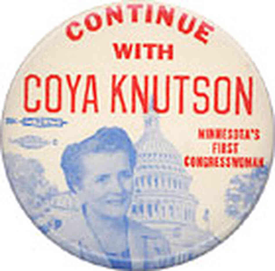Late 1950s-era Coya Knutson campaign button. Late 1950s-era Coya Knutson campaign button.